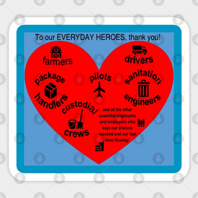 Everyday Heroes Recognized Sticker by Visions by Vera